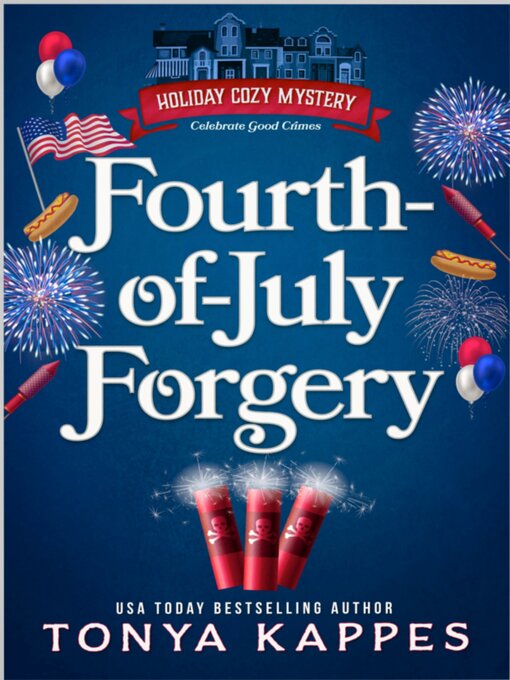 Title details for Fourth of July Forgery by Tonya Kappes - Available